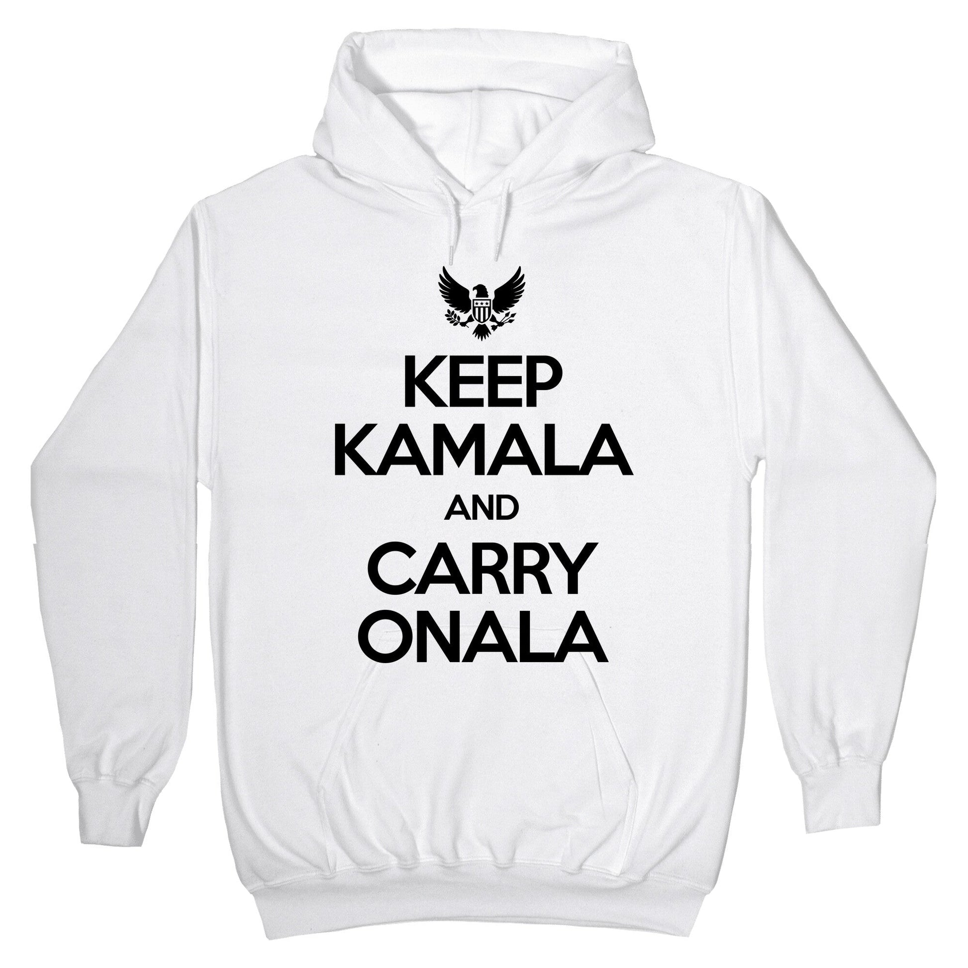 Keep Kamala and Carry Onala Hoodie