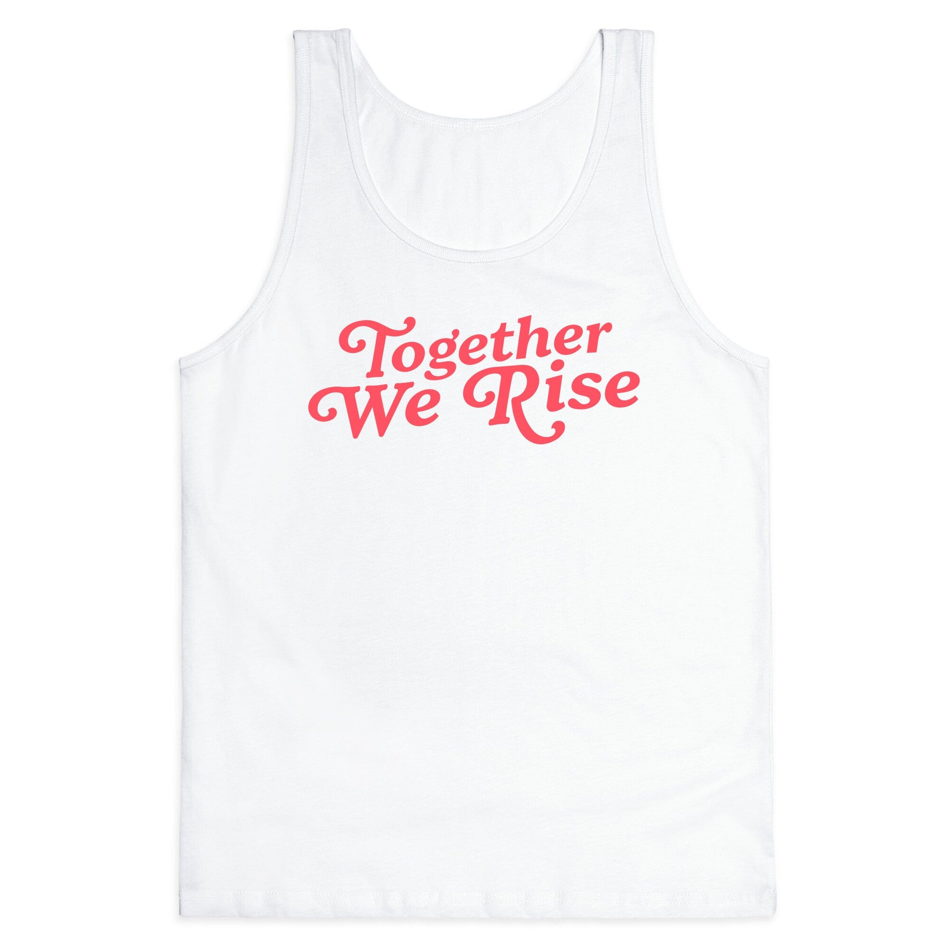 Together We Rise Tank Top
