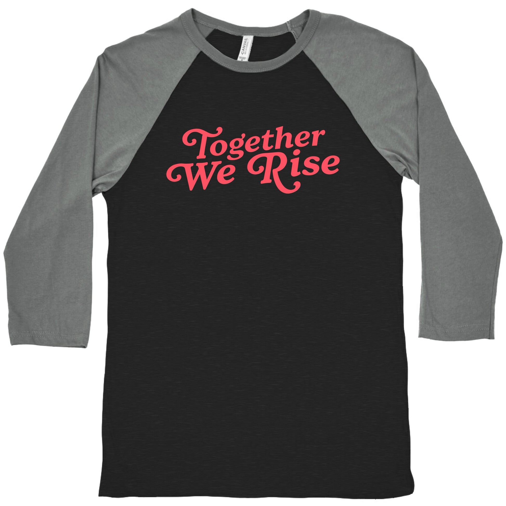 Together We Rise Baseball Tee