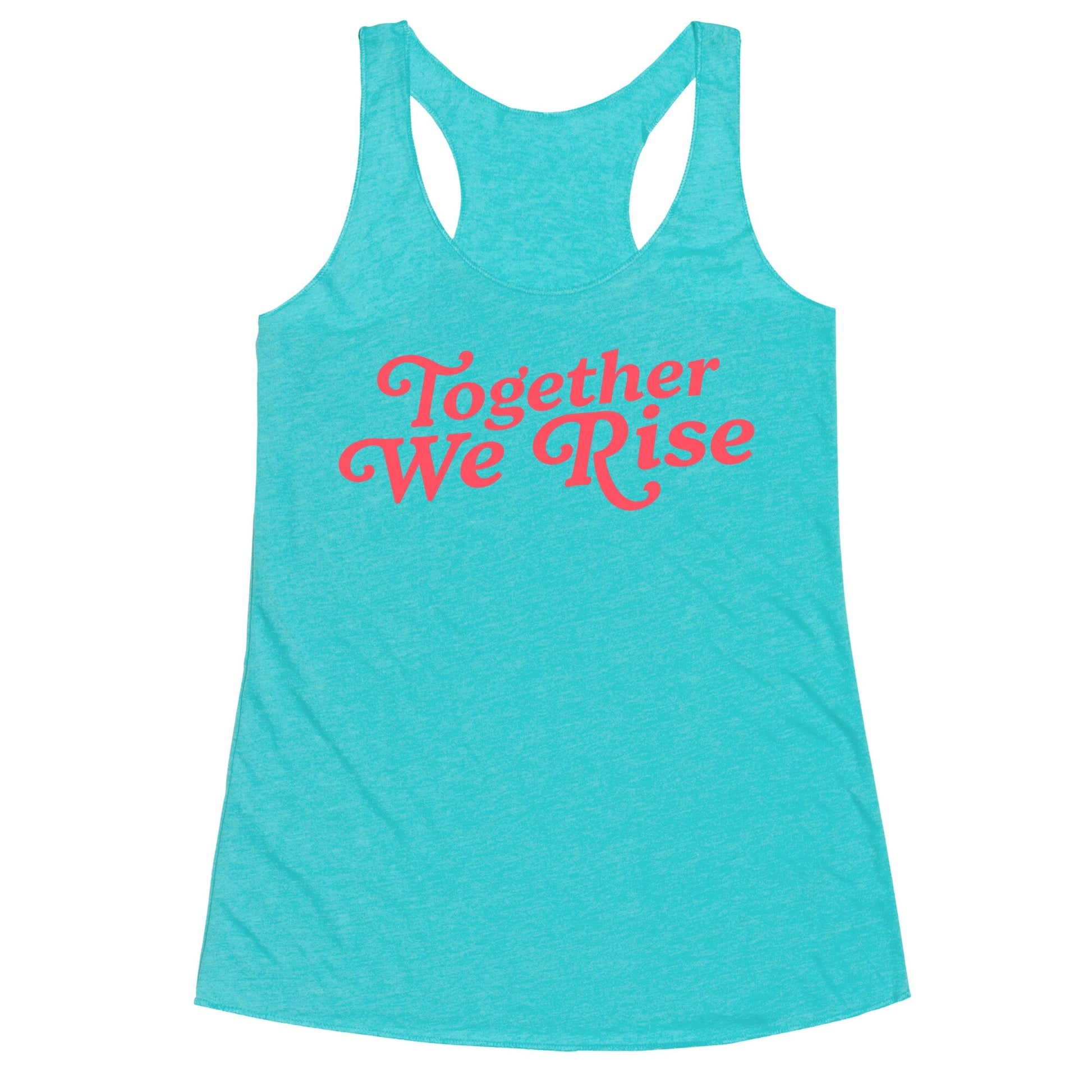 Together We Rise Racerback Tank