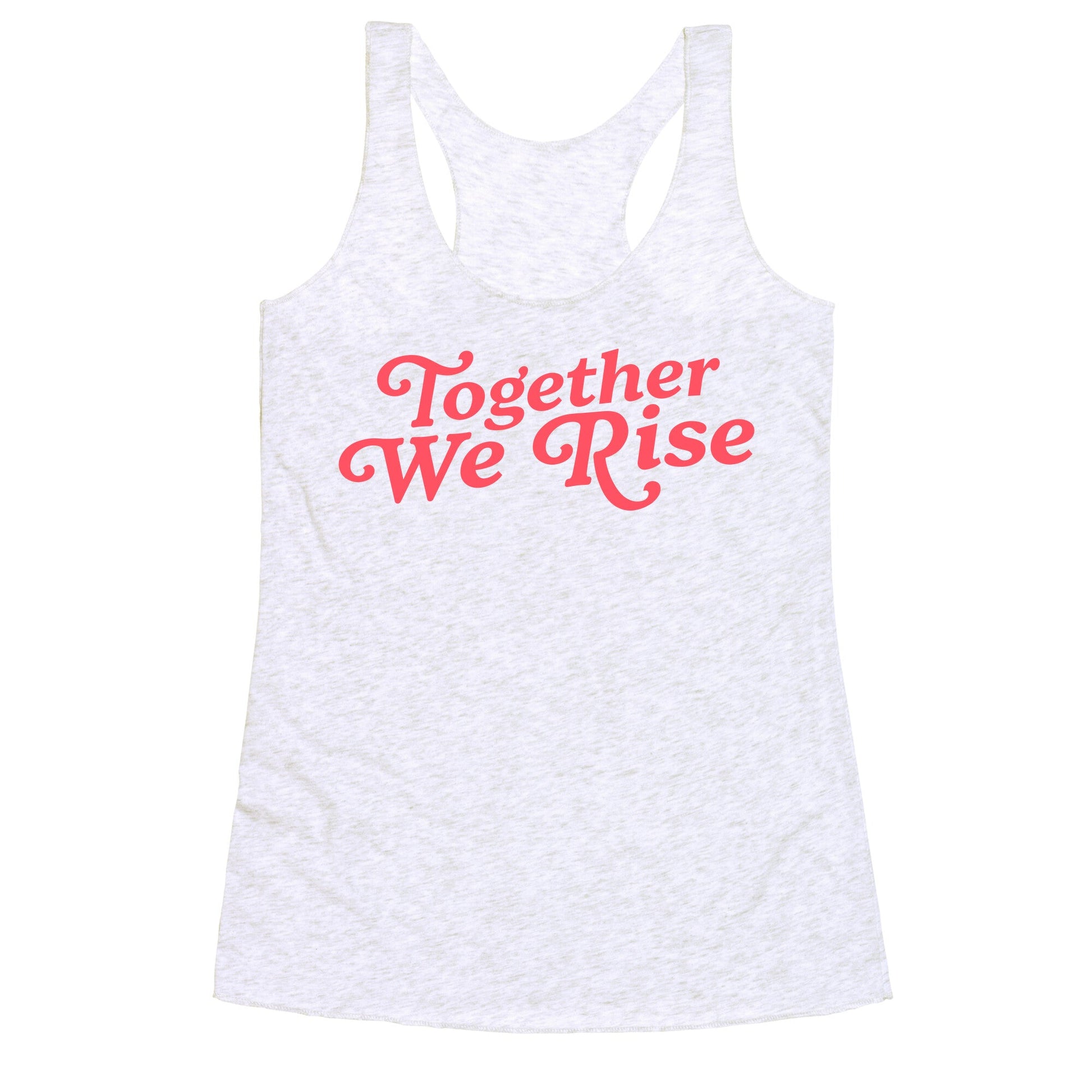 Together We Rise Racerback Tank