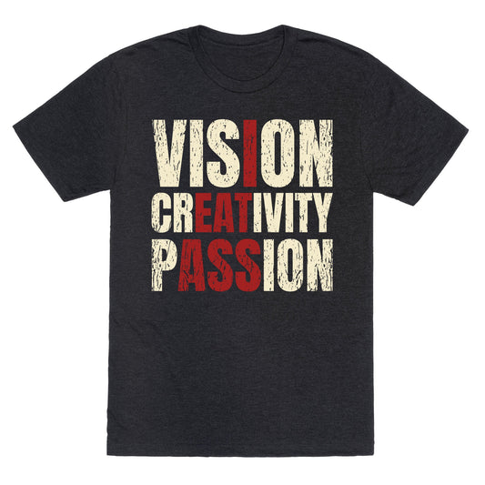 Vision Creativity Passion Unisex Triblend Tee