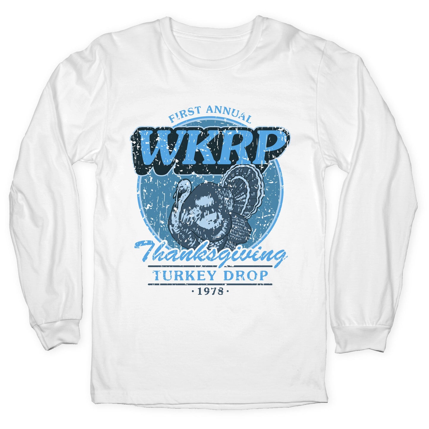 WKRP Turkey Drop Longsleeve Tee