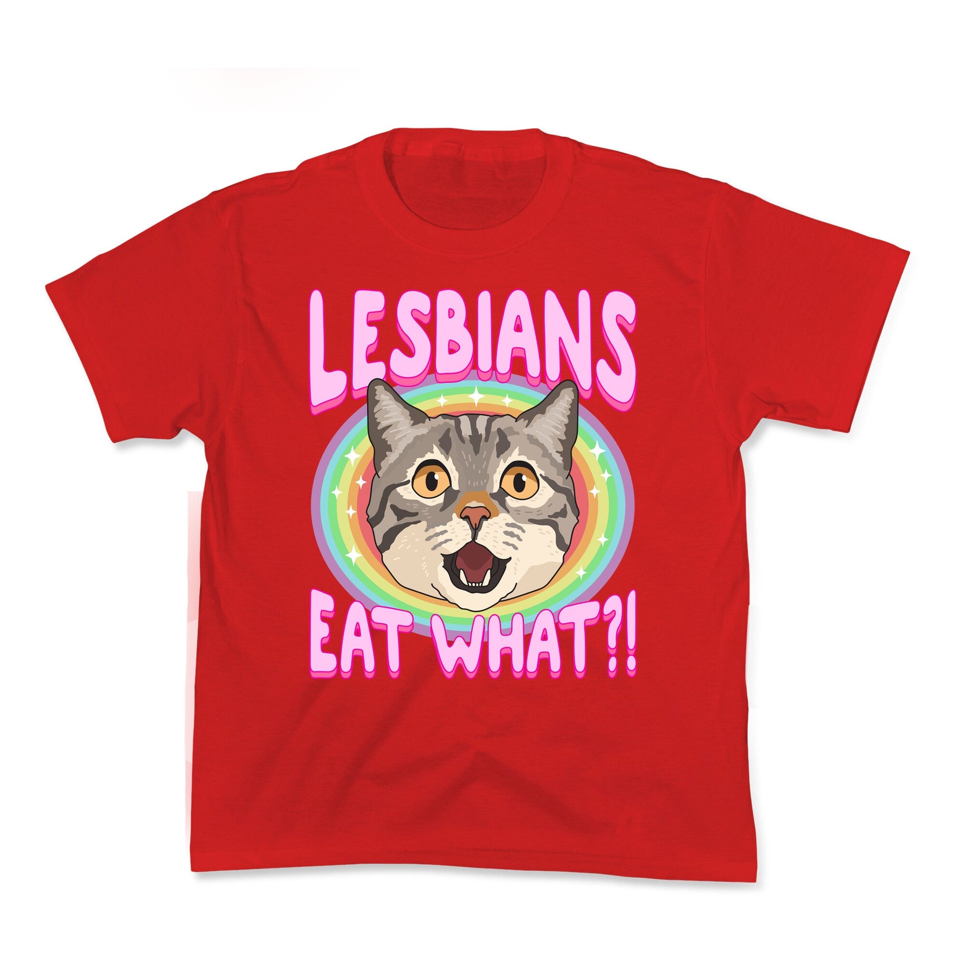 Lesbians Eat What Kids Tee