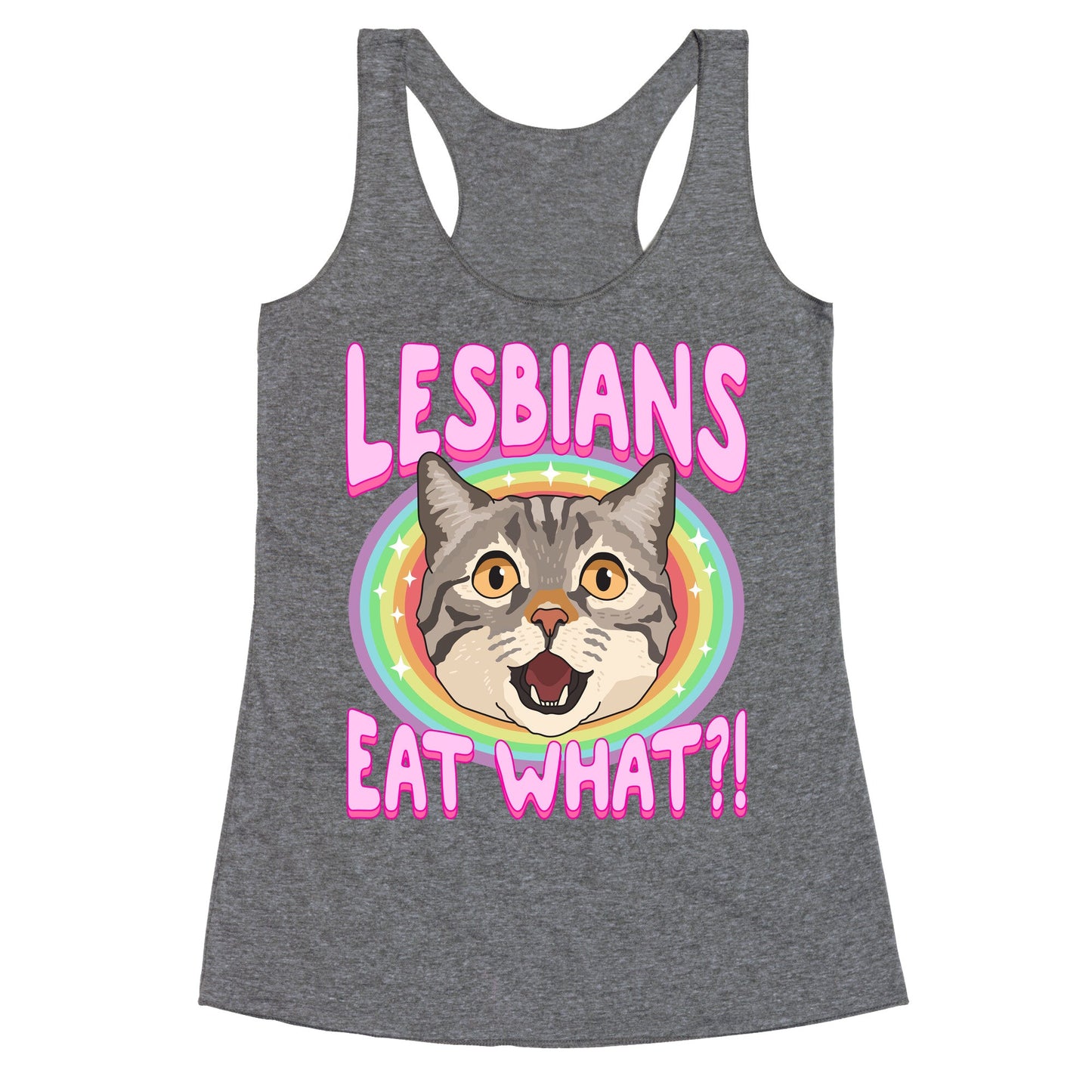 Lesbians Eat What Racerback Tank