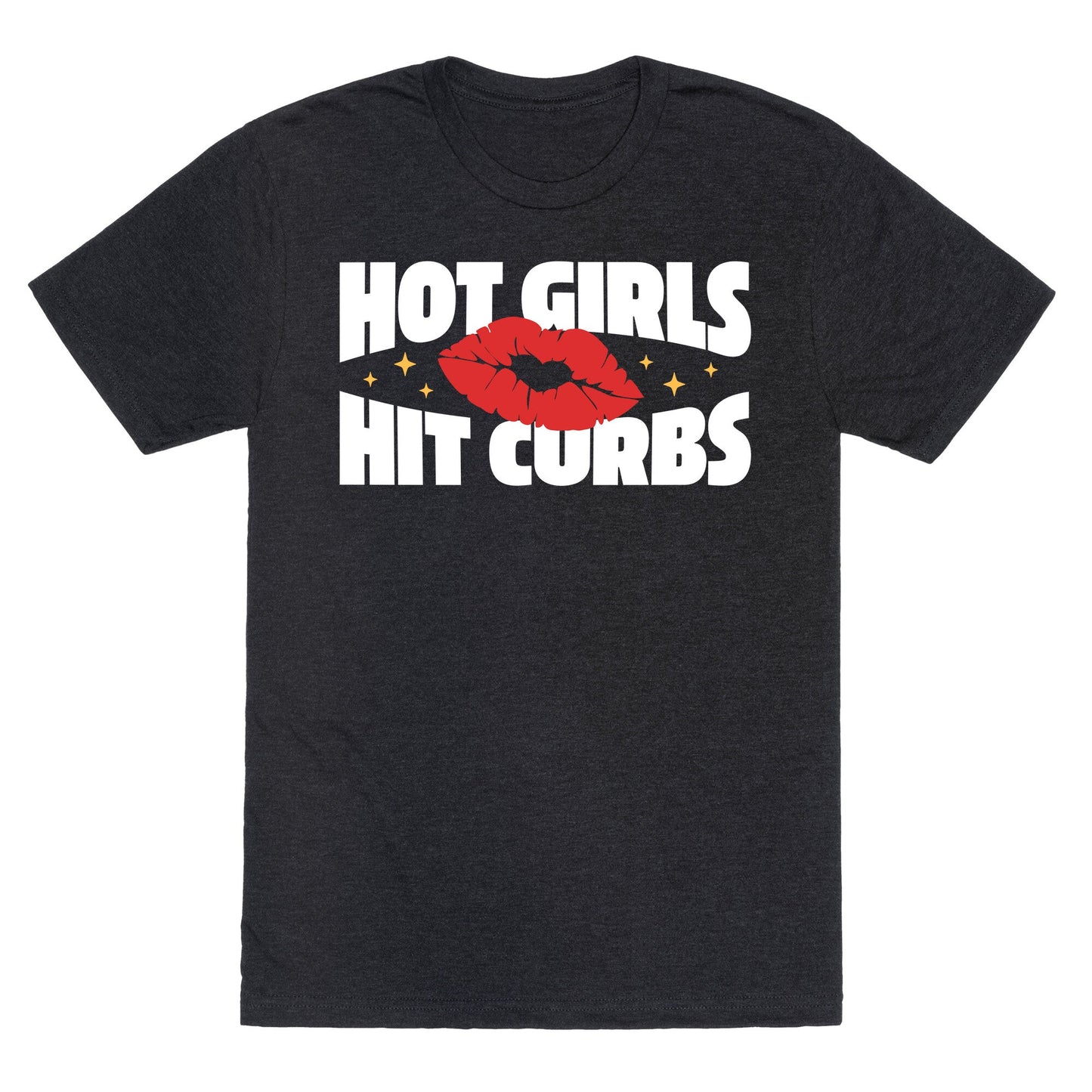Hot Girls Hit Curbs Unisex Triblend Tee
