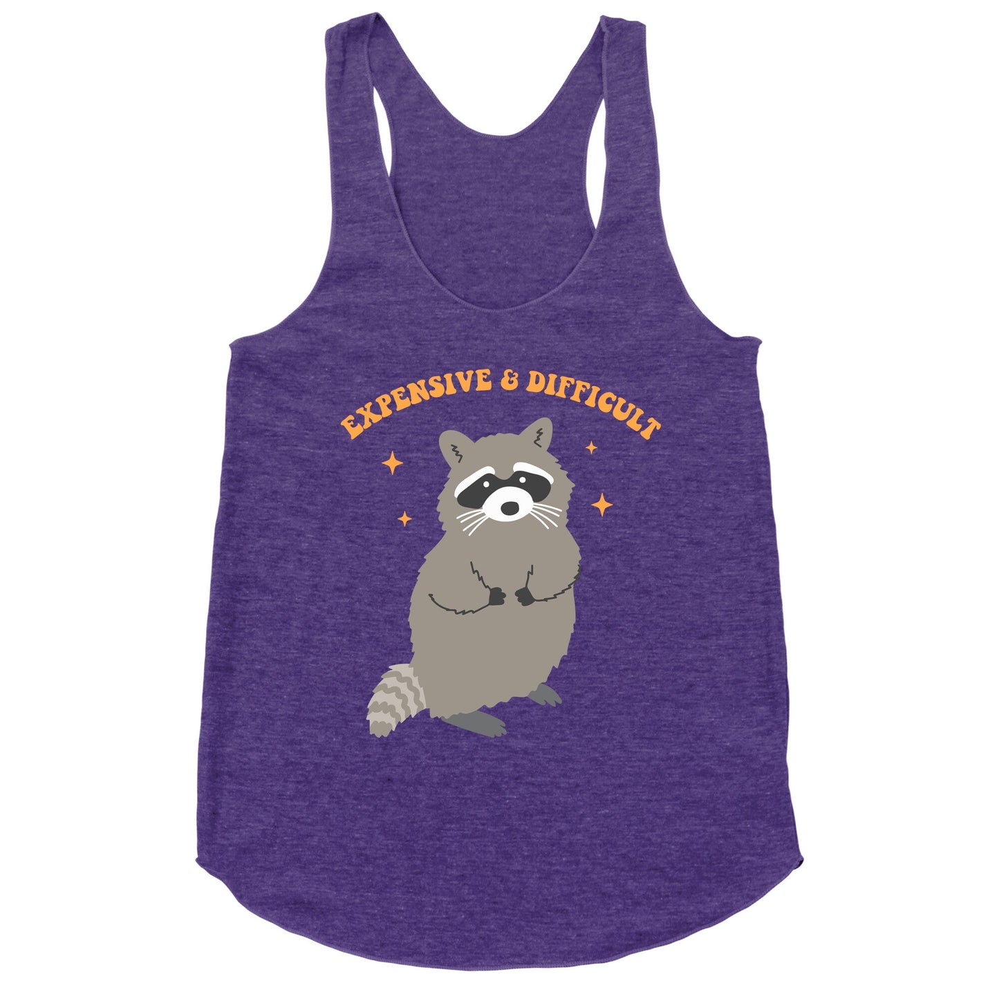 Expensive and Difficult Racerback Tank
