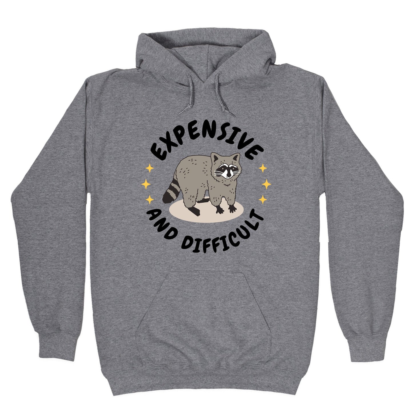Expensive and Difficult Trash Animal Hoodie
