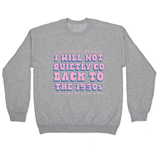 Back to the 1950s Crewneck Sweatshirt