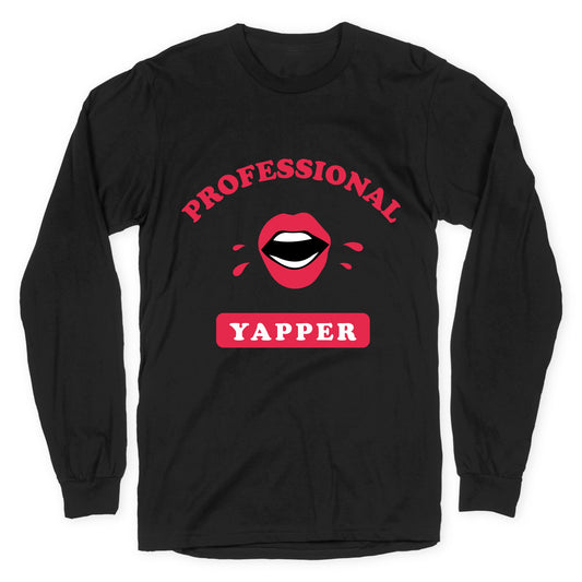 Professional Yapper Longsleeve Tee