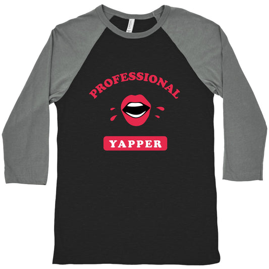 Professional Yapper Baseball Tee