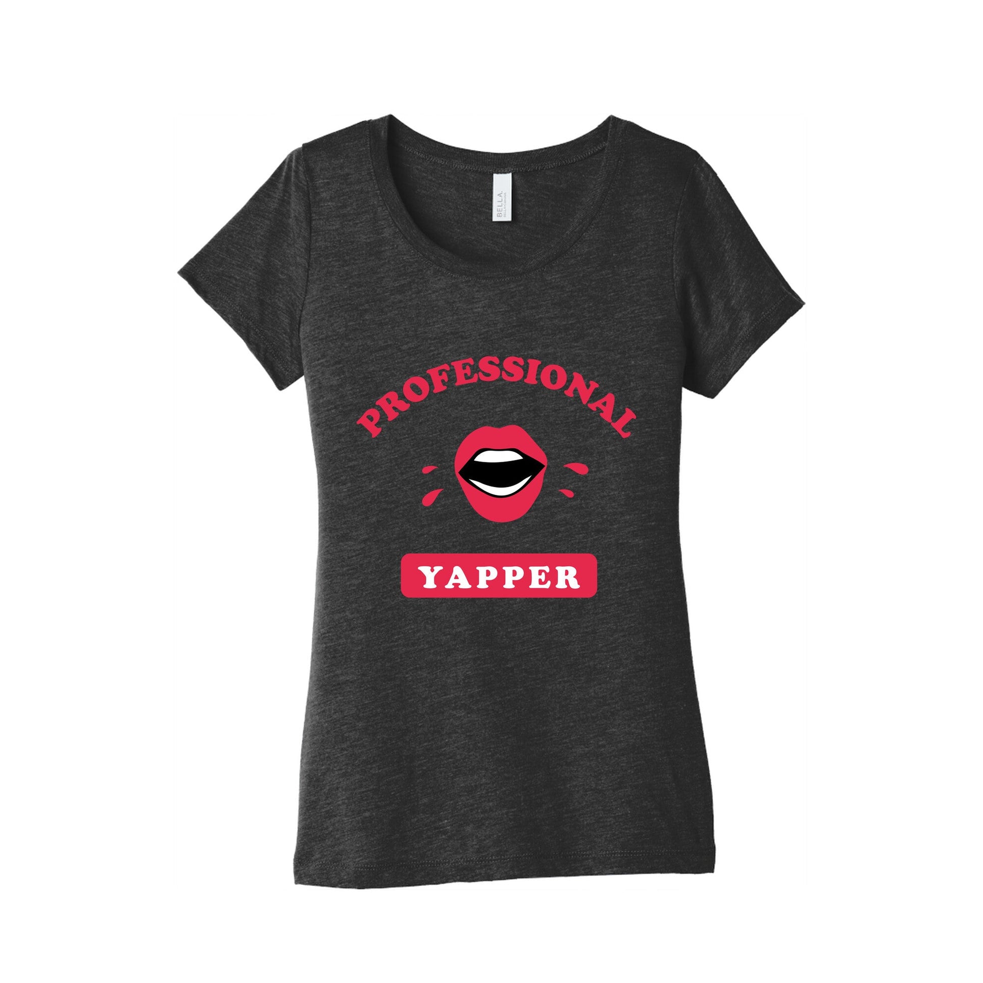 Professional Yapper Womens Triblend Tee