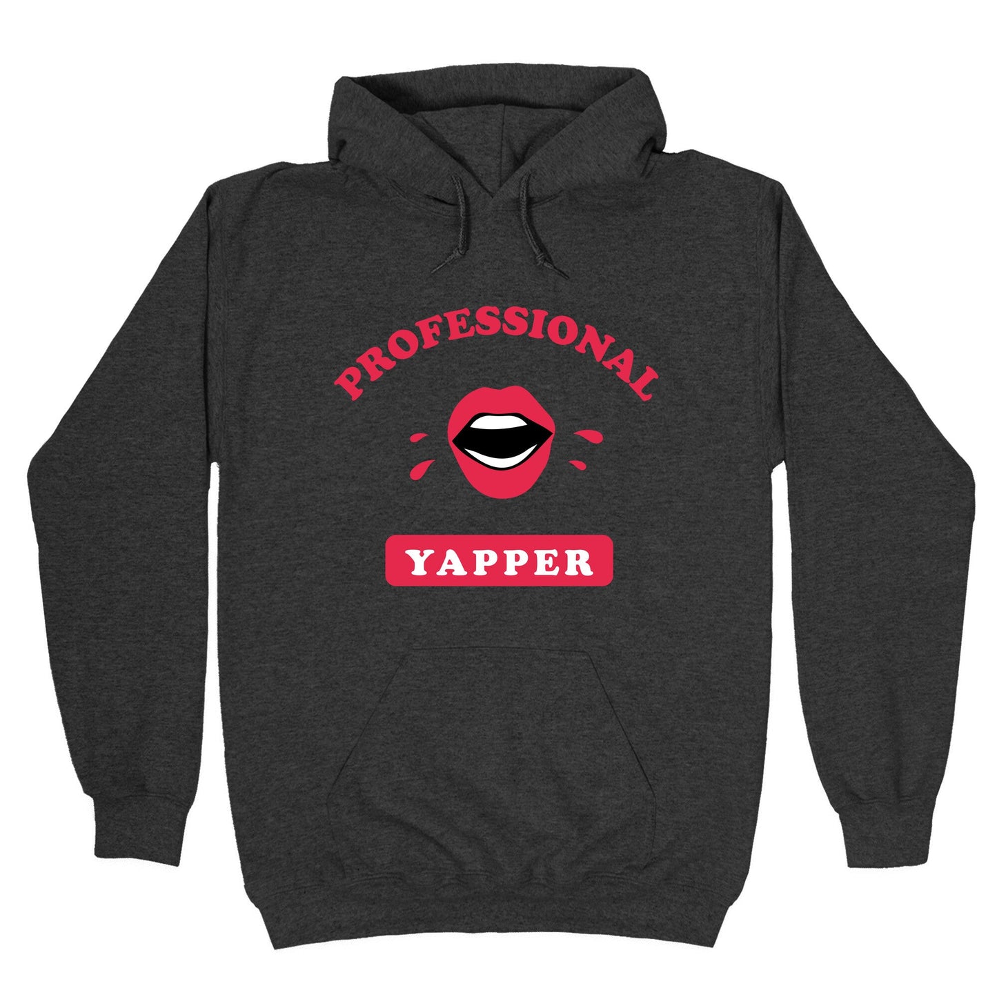 Professional Yapper Hoodie