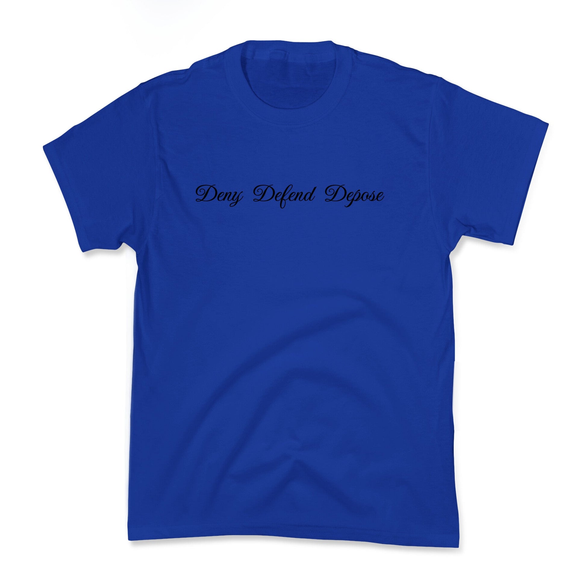 Deny Defend Depose 2 Kids Tee