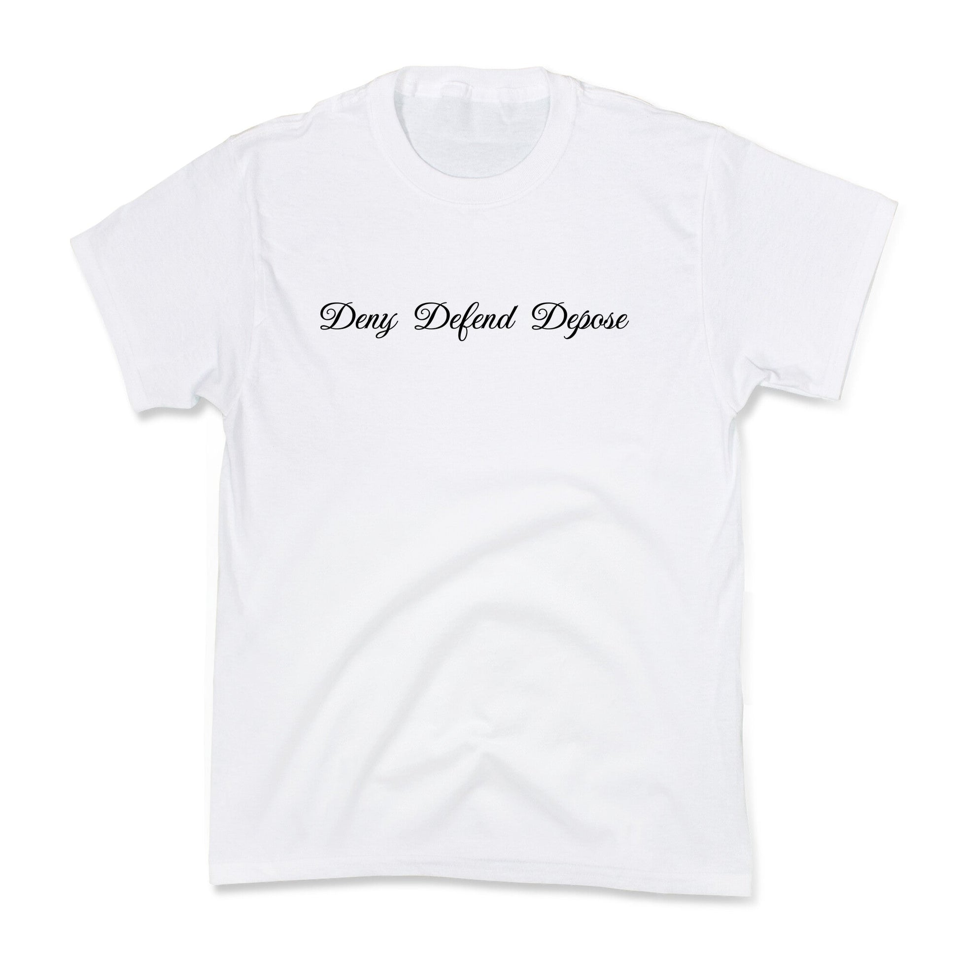 Deny Defend Depose 2 Kids Tee