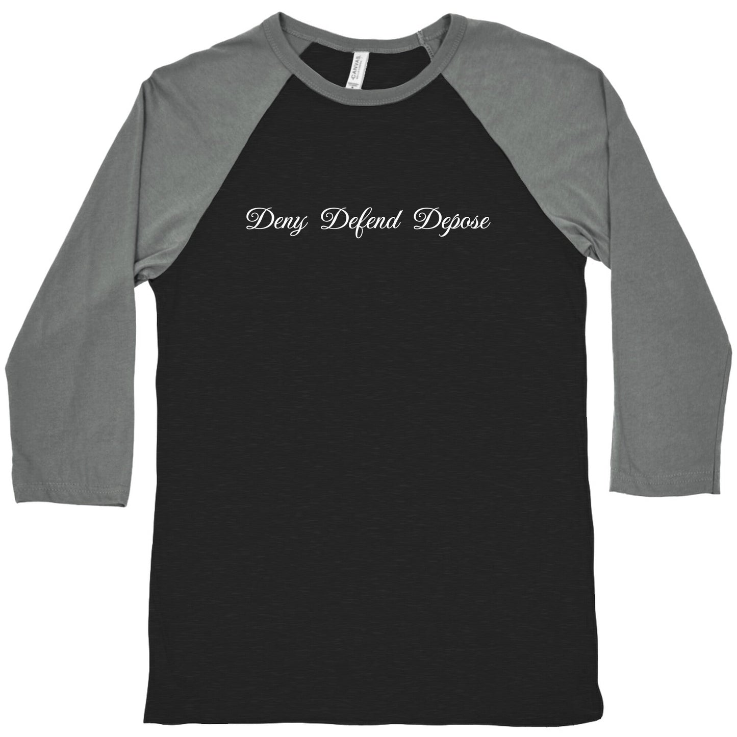 Deny Defend Depose 2 Baseball Tee