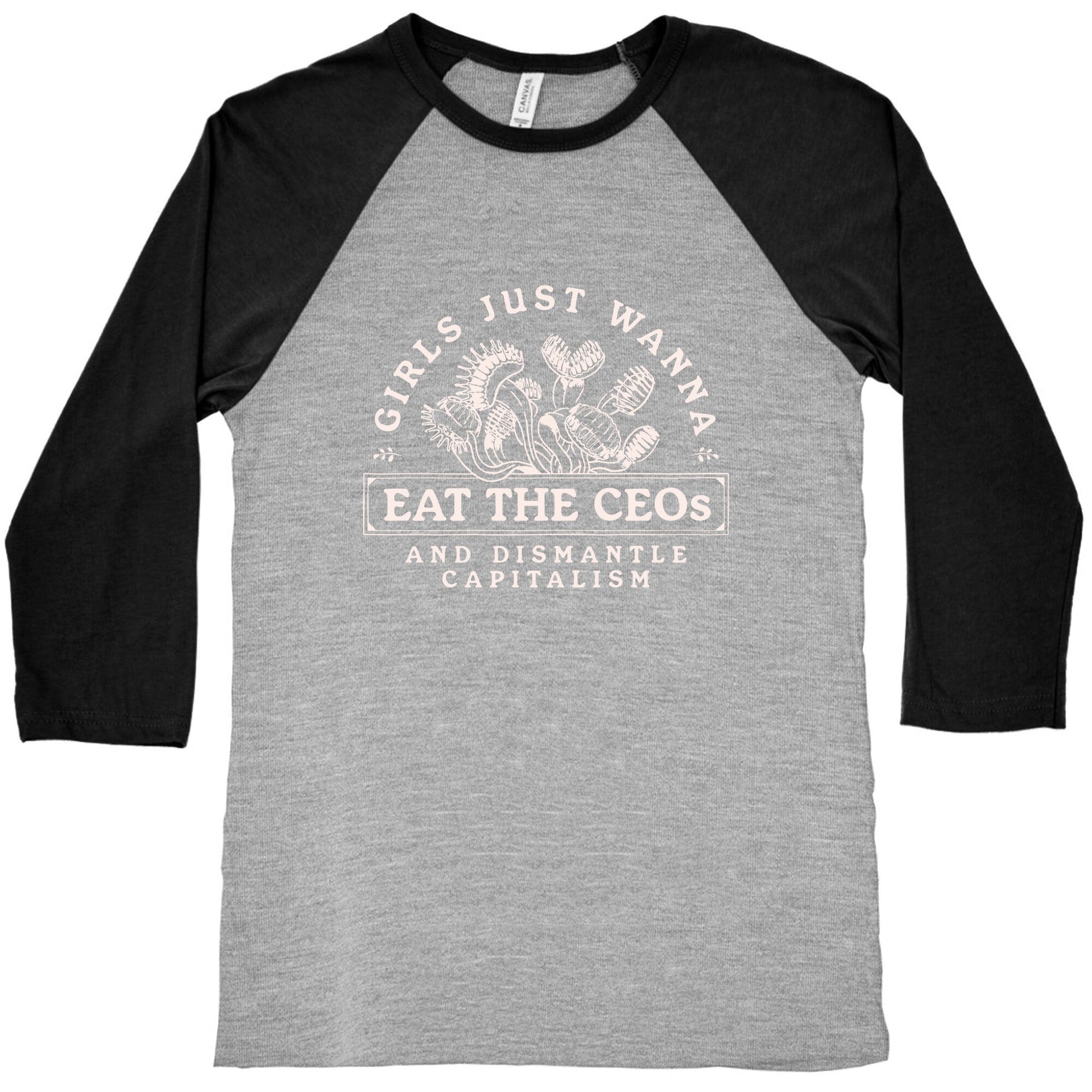 Girls Just Wanna Eat The CEOs Baseball Tee