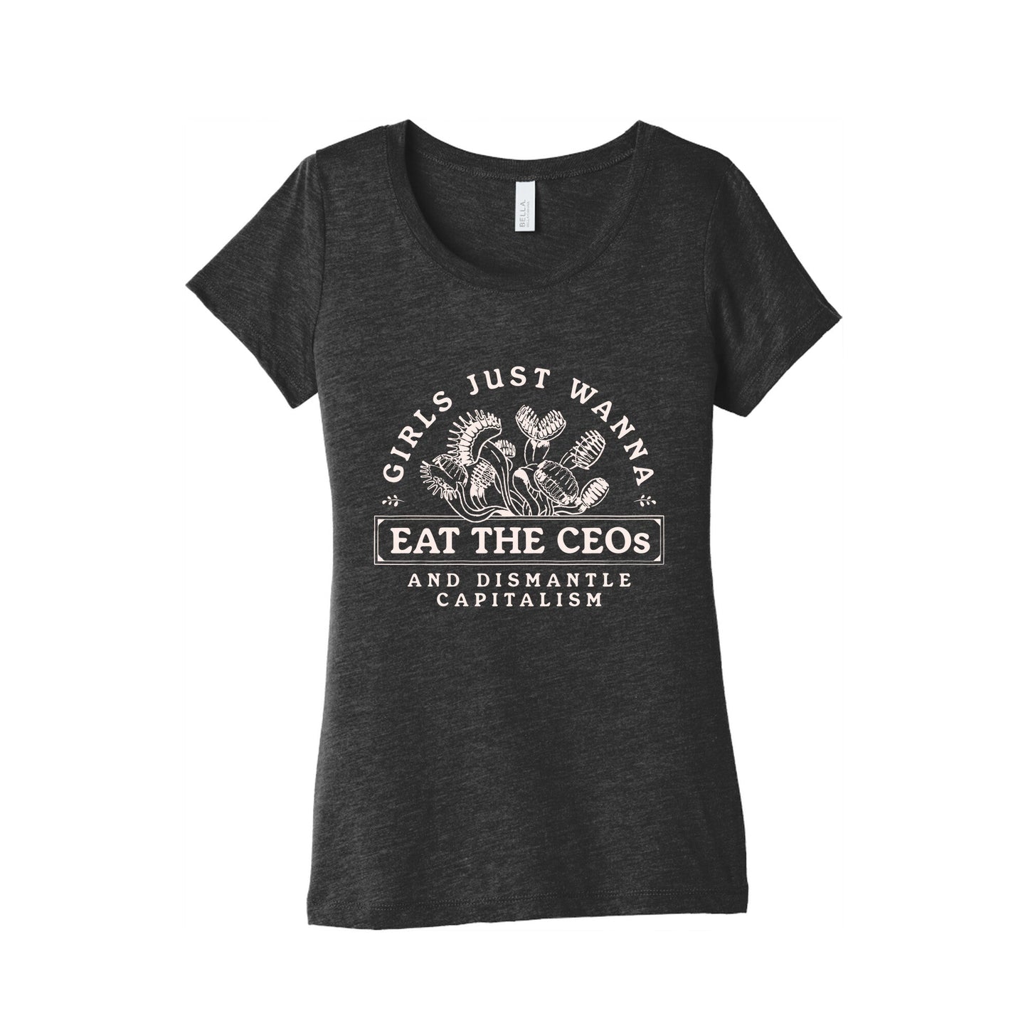 Girls Just Wanna Eat The CEOs Womens Triblend Tee
