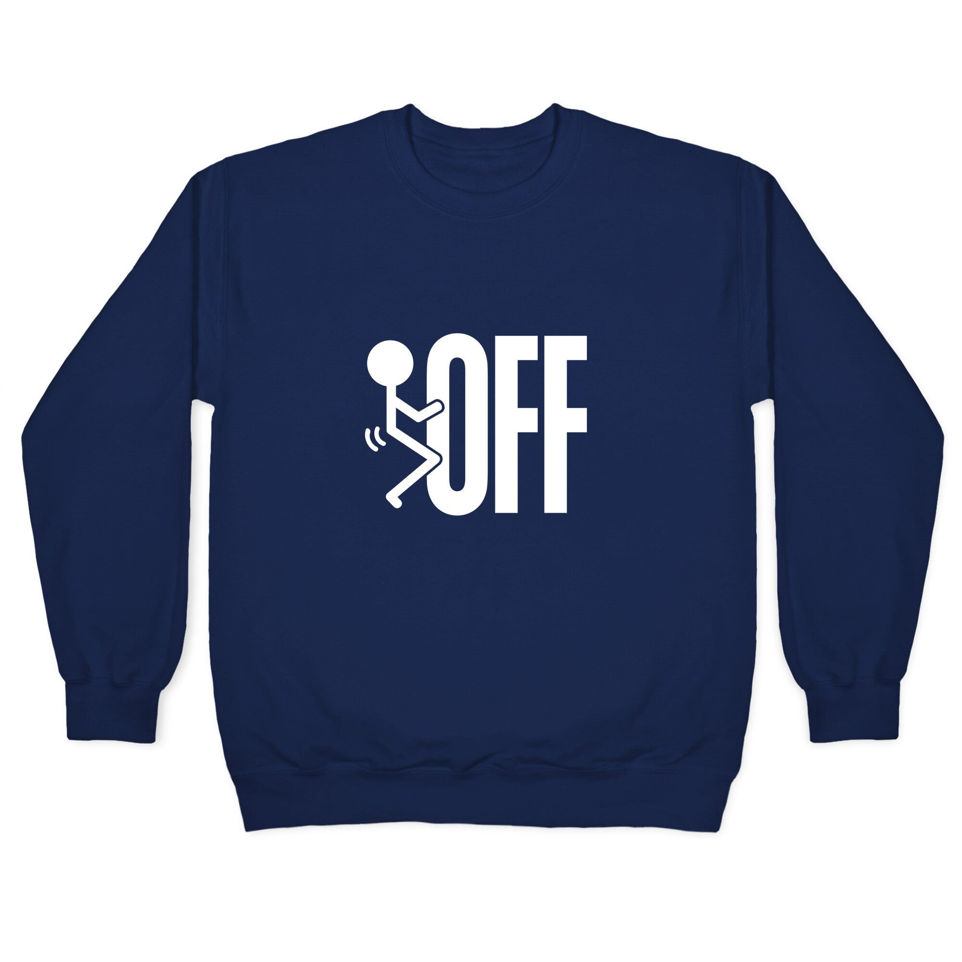 Fk Off Crewneck Sweatshirt