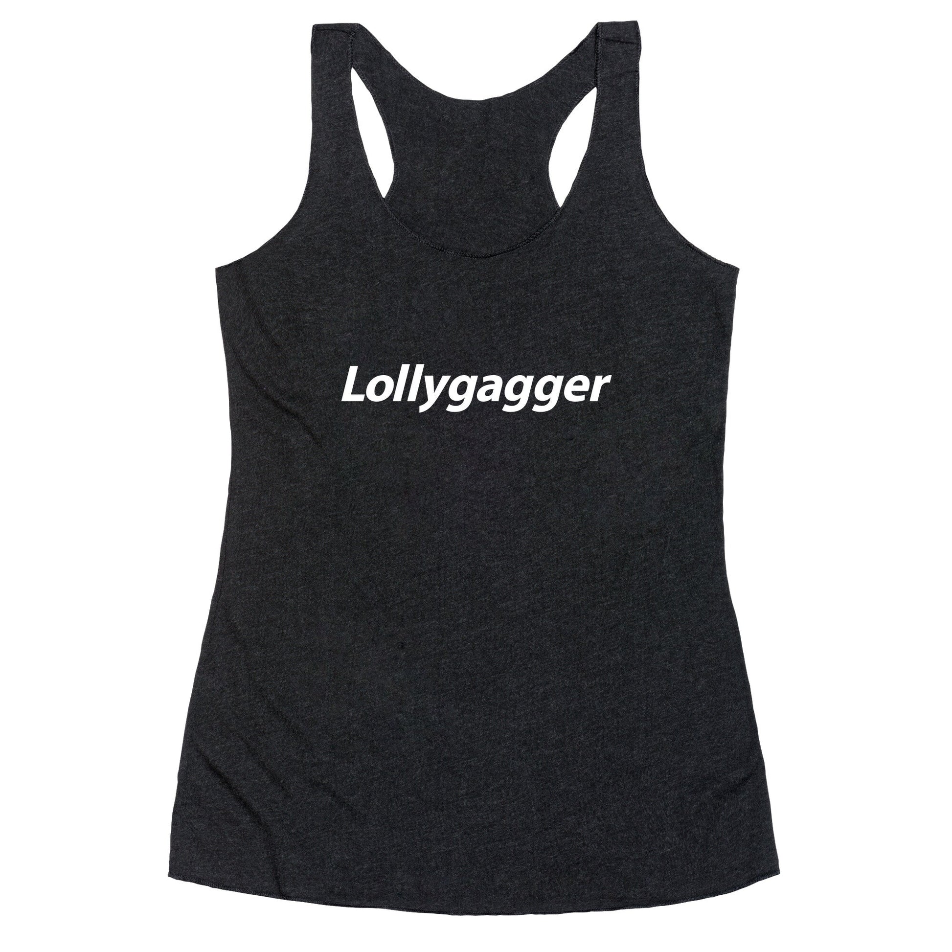 Lollygagger Racerback Tank