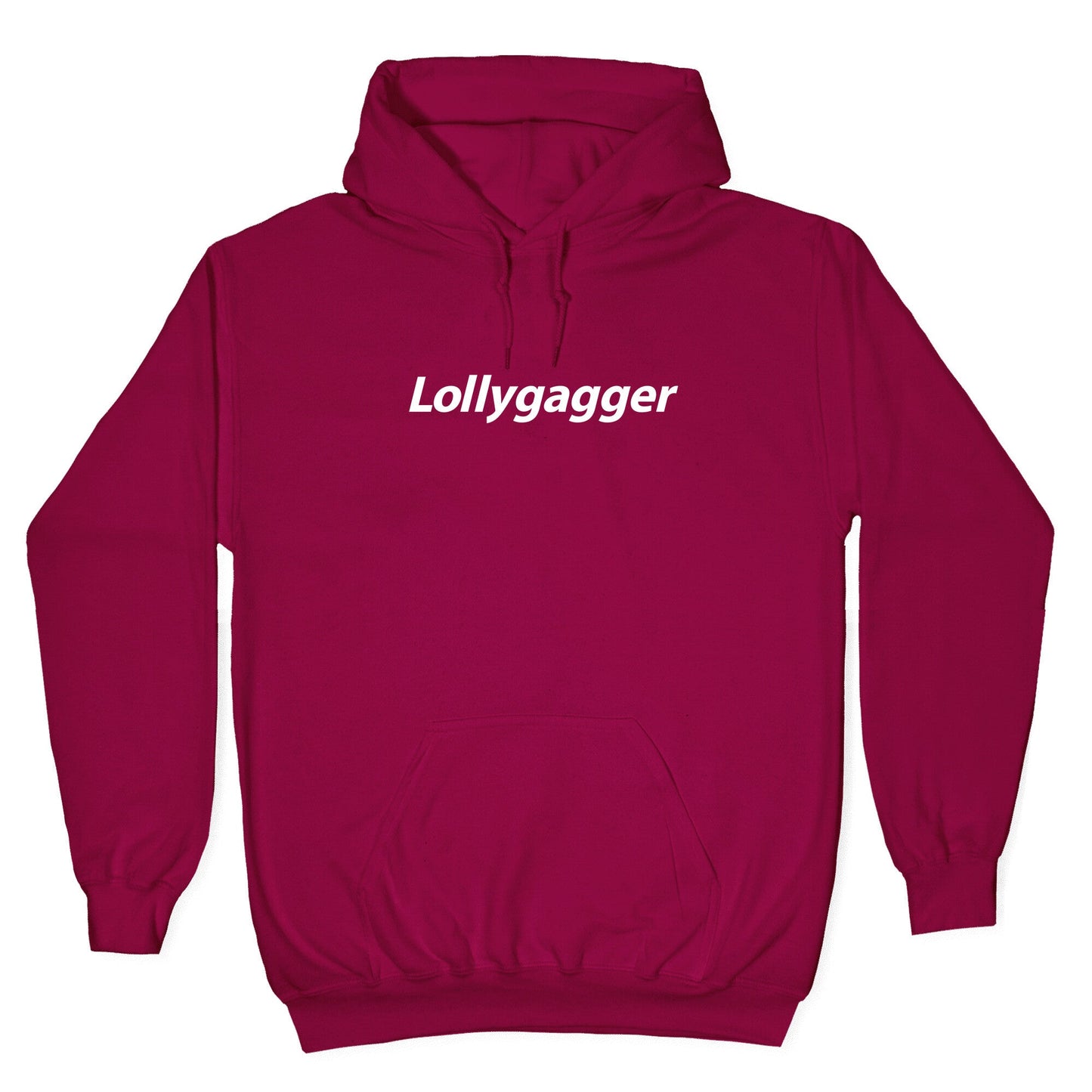 Lollygagger Hoodie