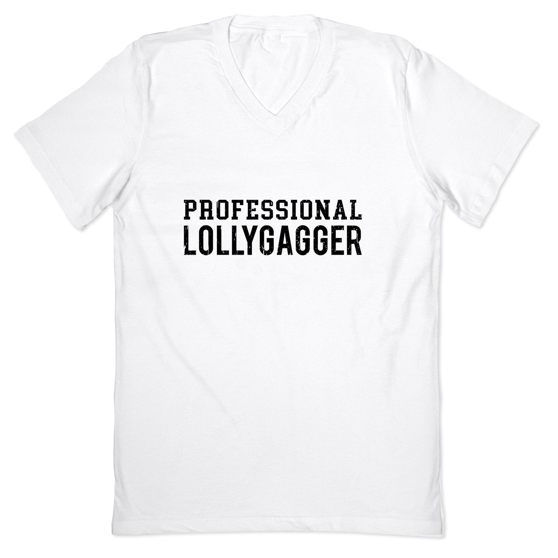 Professional Lollygagger V-Neck