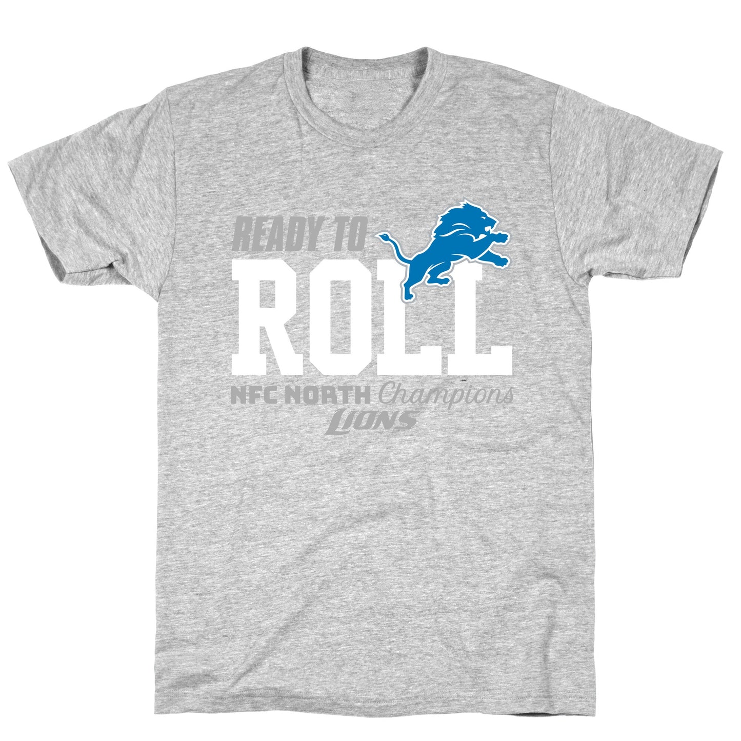 Ready to Roll Lions T-Shirt