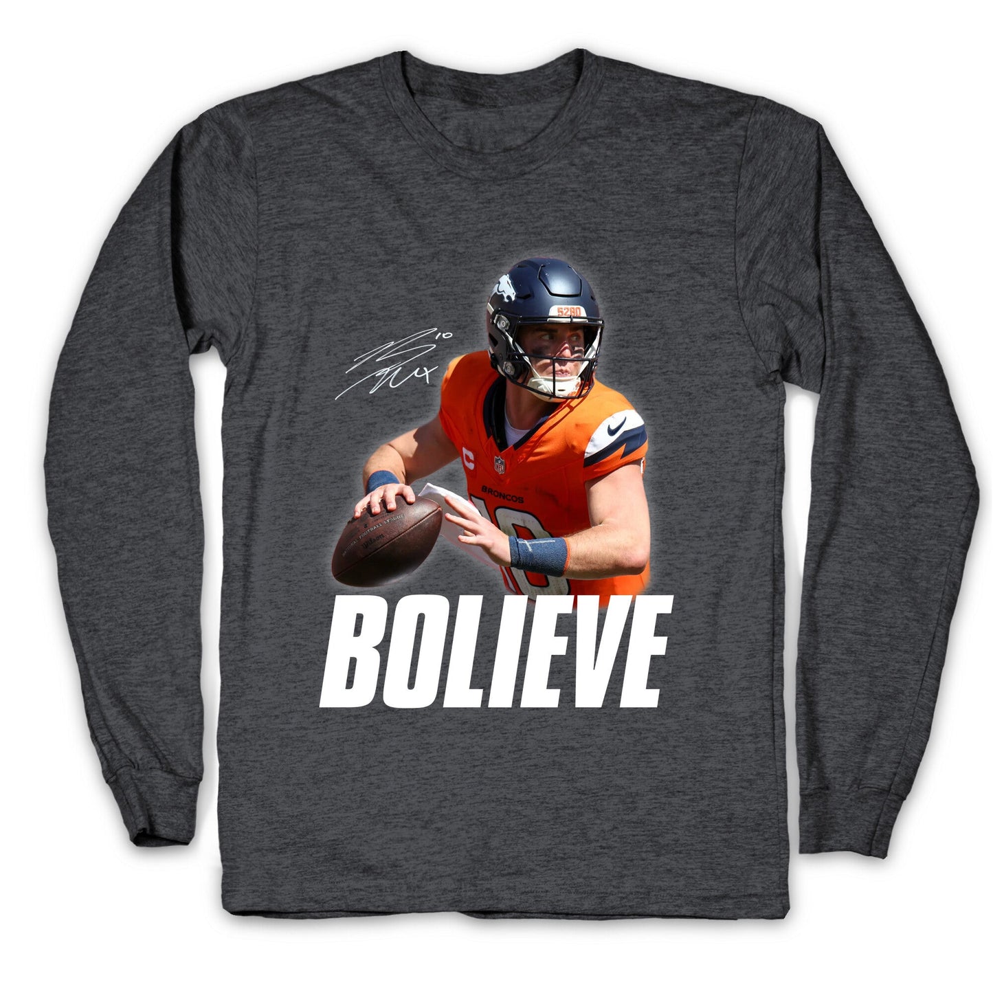 Bolieve Bo Nix Longsleeve Tee