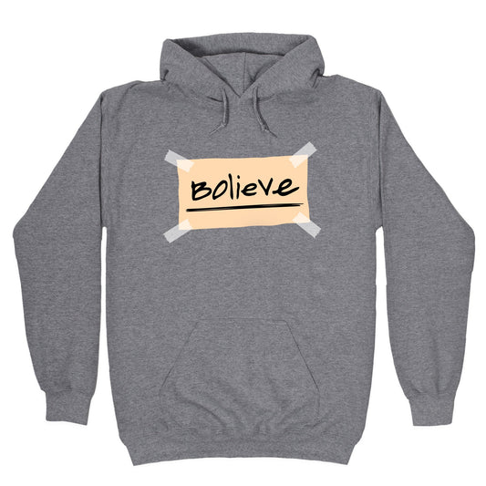Bolieve Hoodie
