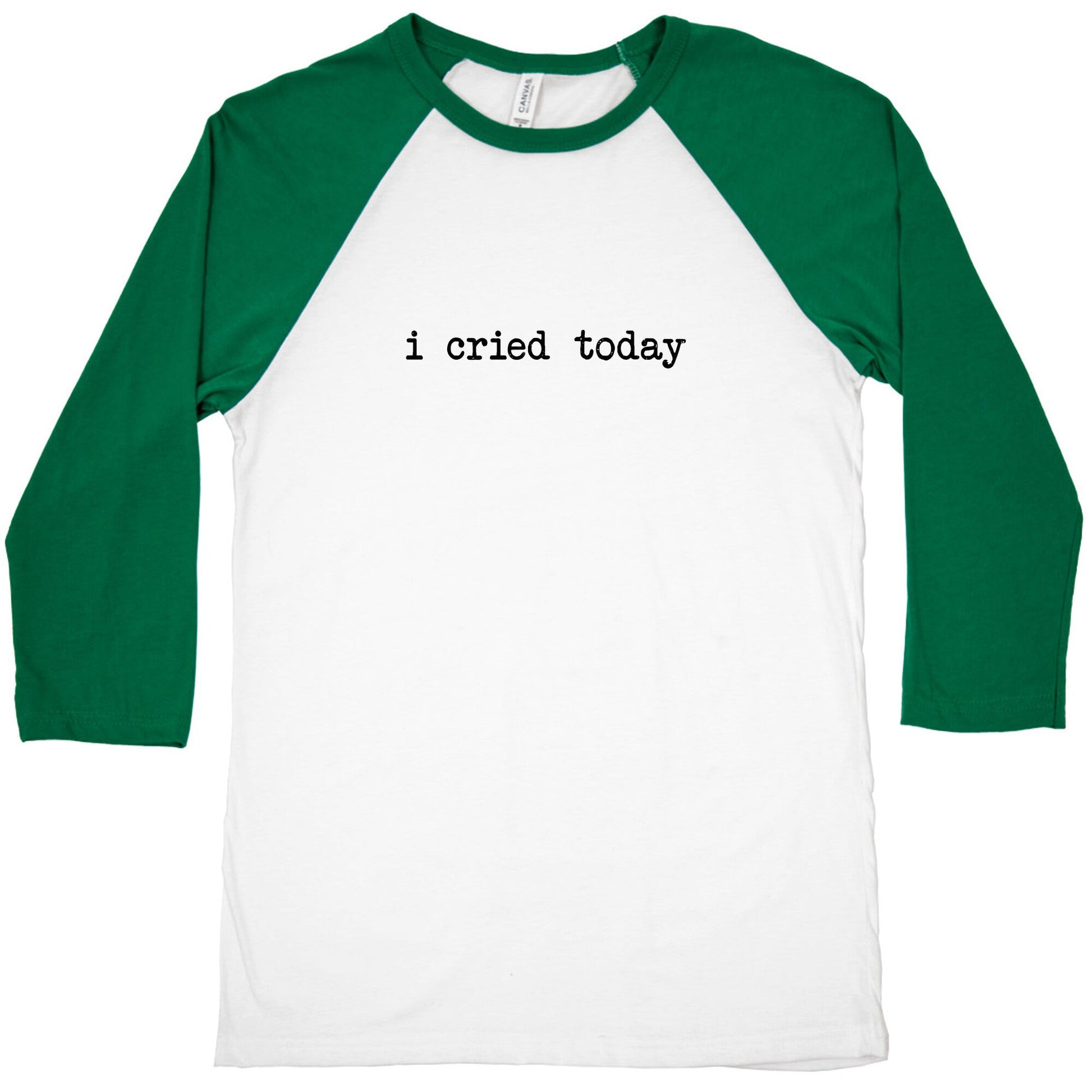 I Cried Today Baseball Tee