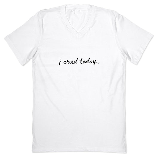 I Cried Today Cursive V-Neck