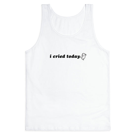 I Cried Today Baby Tank Top