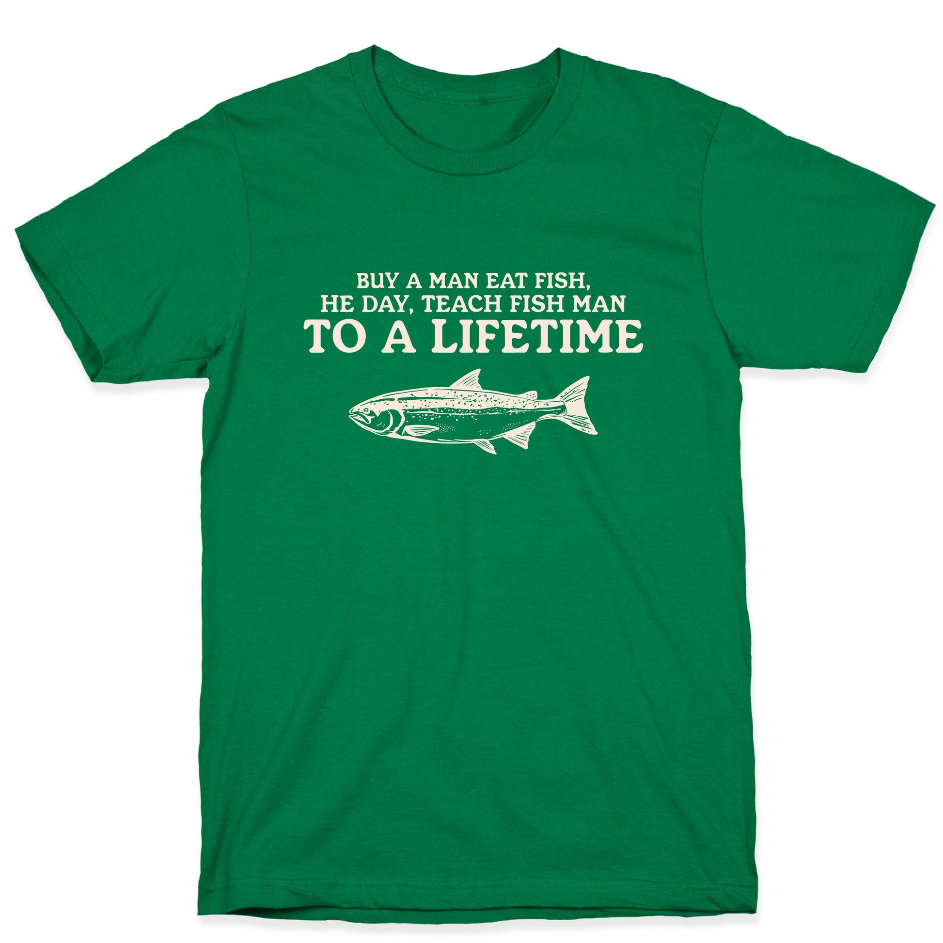Buy A Man Eat Fish T-Shirt