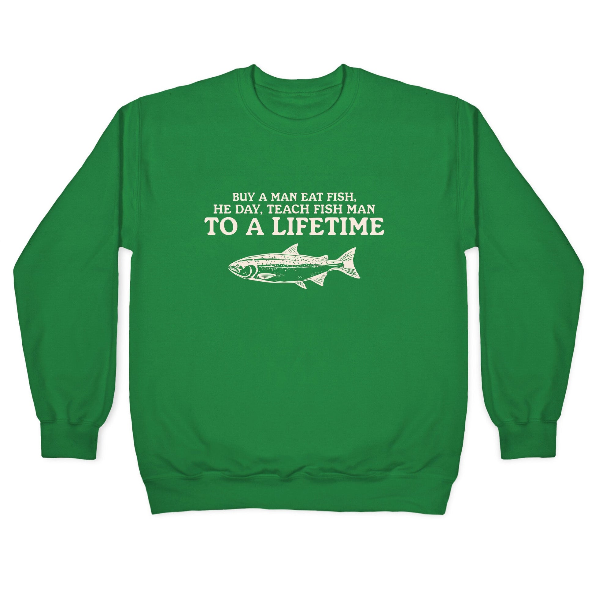 Buy A Man Eat Fish Crewneck Sweatshirt