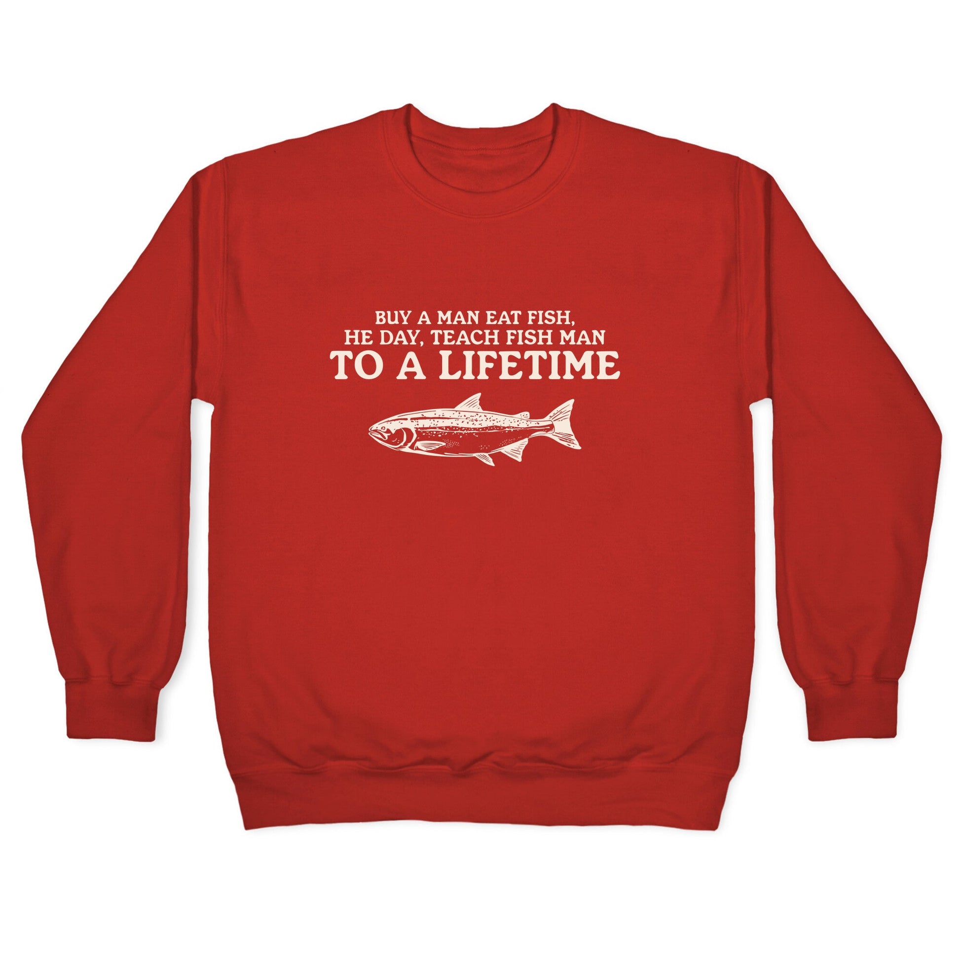 Buy A Man Eat Fish Crewneck Sweatshirt