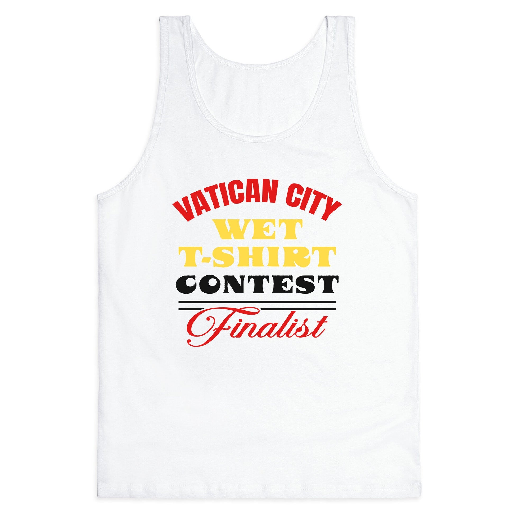 Vatican Wet T Shirt Contest Tank Top