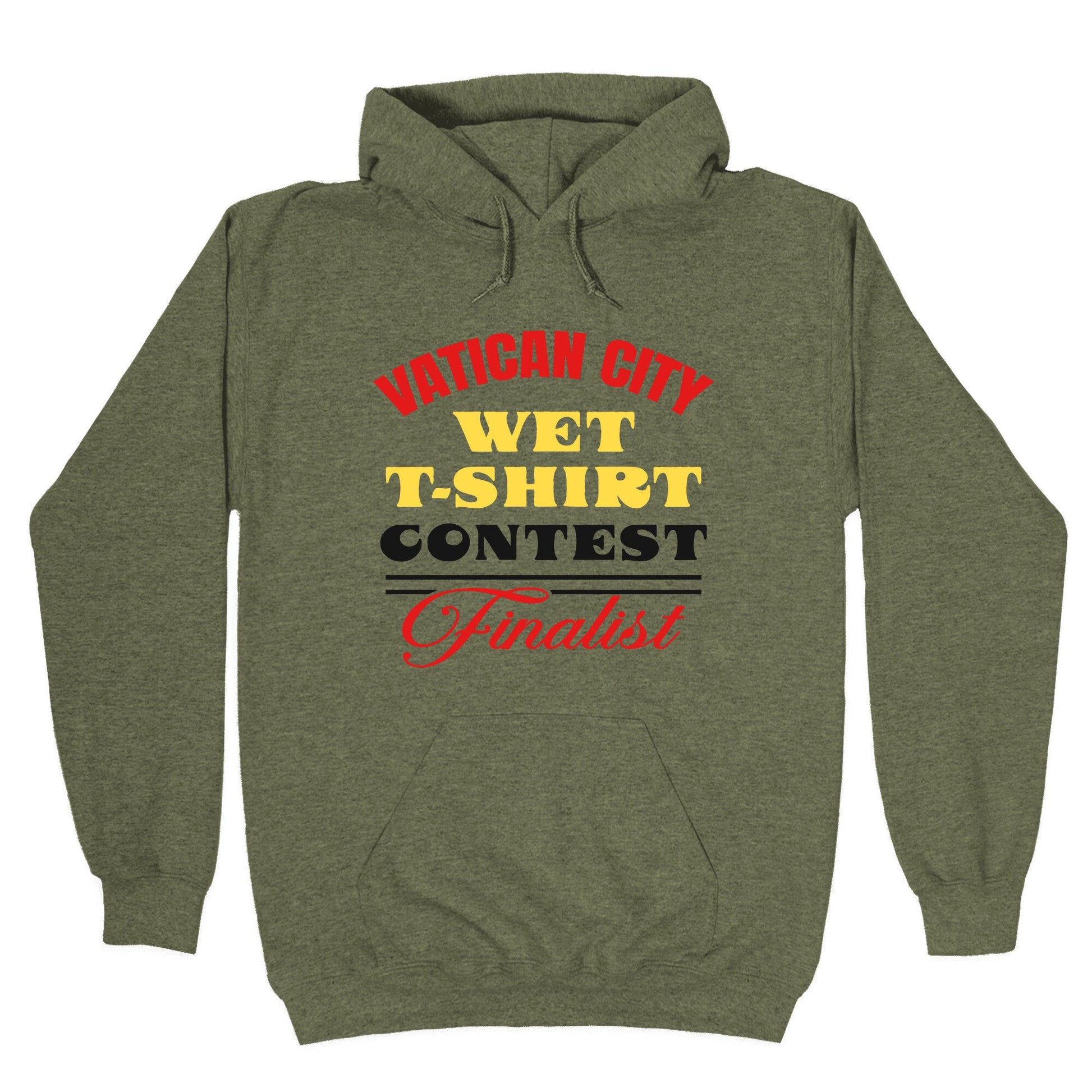 Vatican Wet T Shirt Contest Hoodie