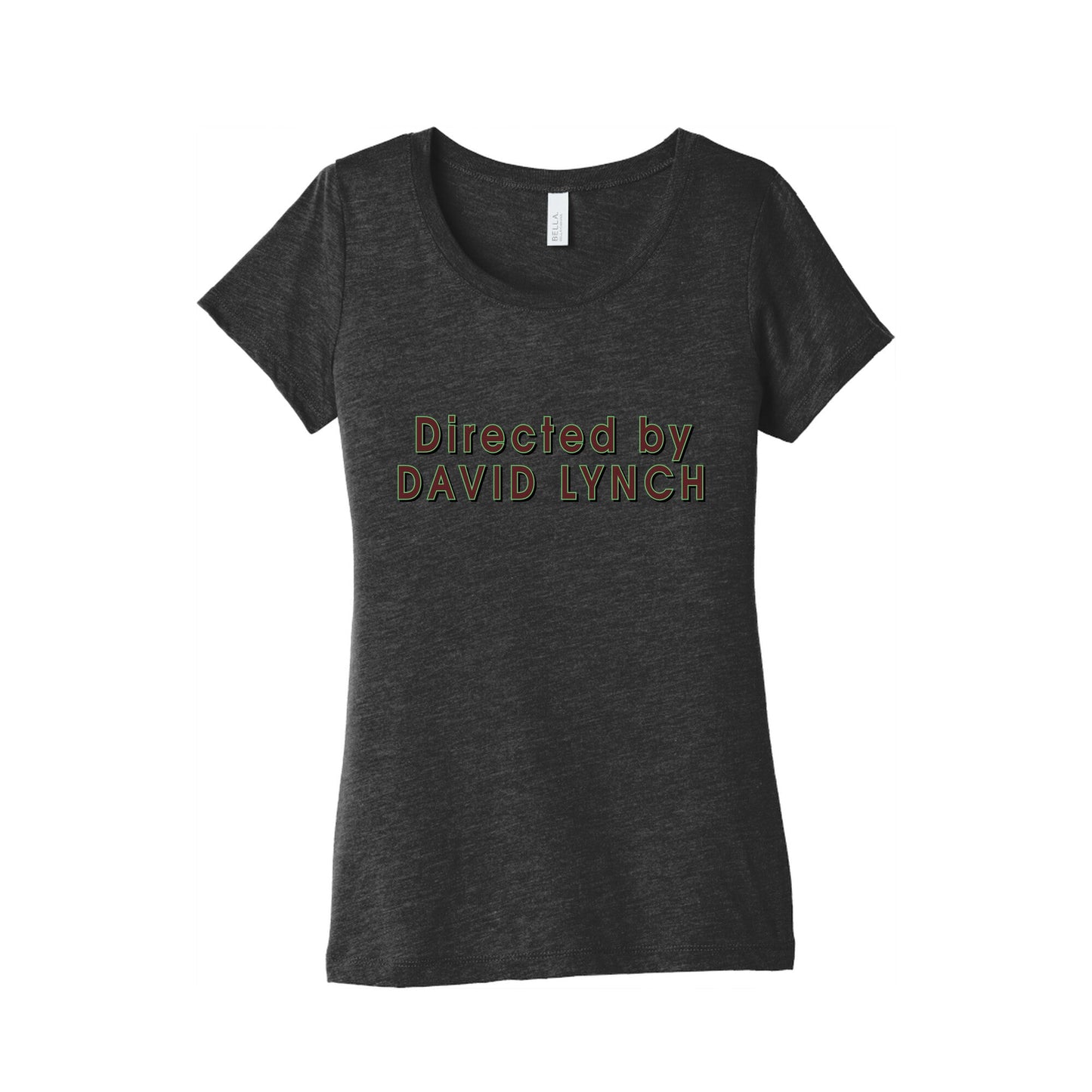Directed by David Lynch Womens Triblend Tee