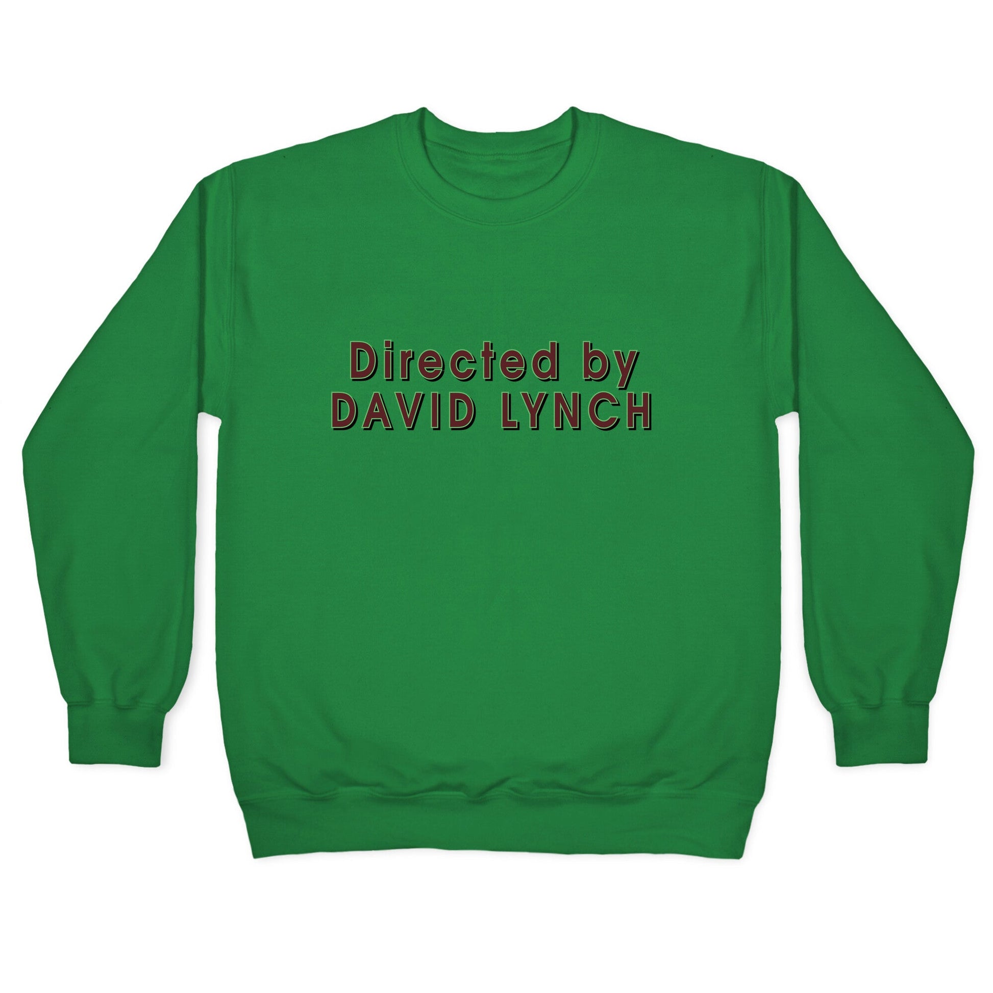 Directed by David Lynch Crewneck Sweatshirt