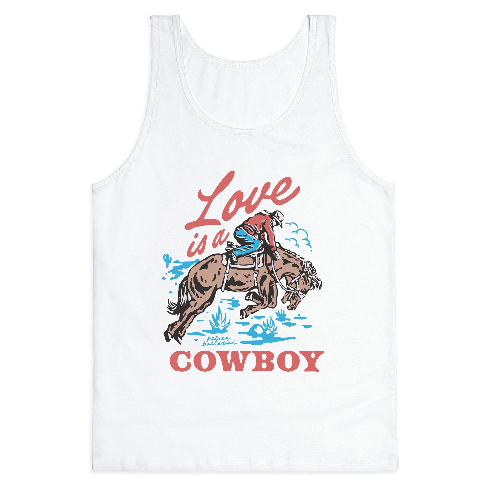 Kelsea Ballerini Love Is A Cowboy Tank Top