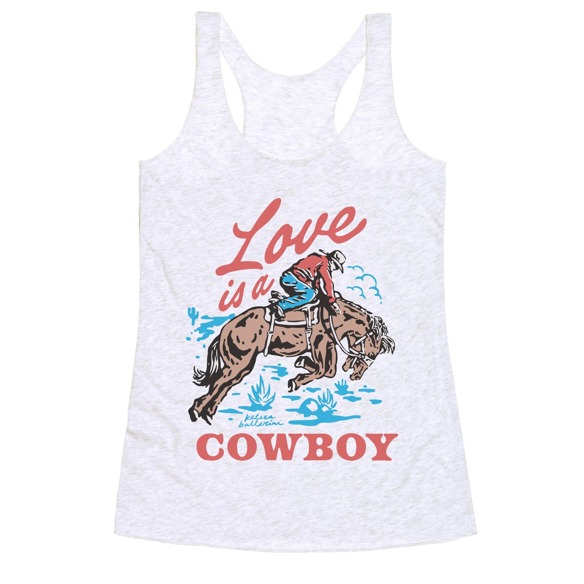 Kelsea Ballerini Love Is A Cowboy Racerback Tank