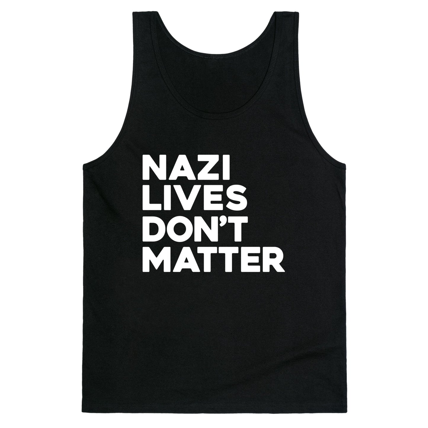 Nazi Lives Dont Matter Tank Top