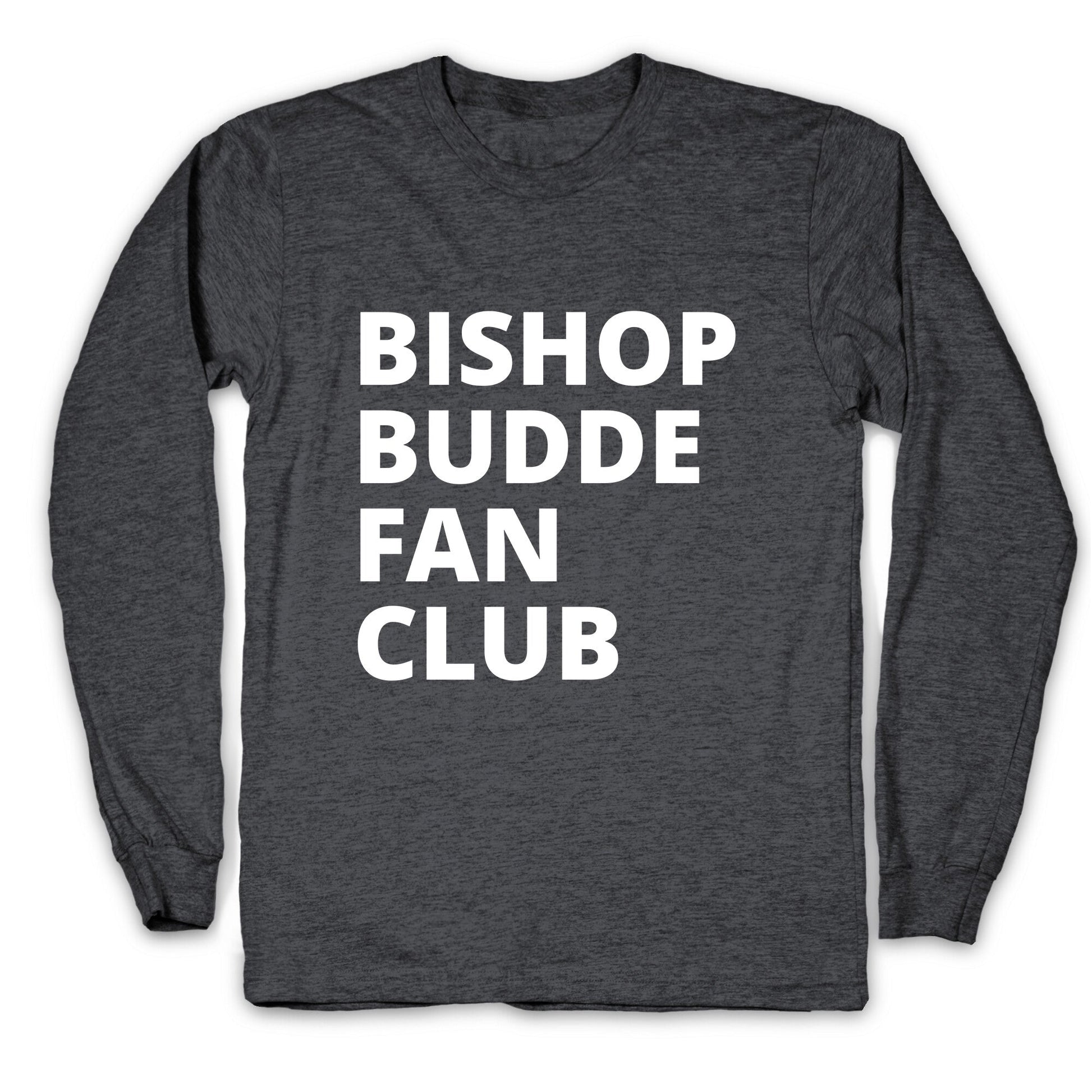 Bishop Budde Fan Club Longsleeve Tee
