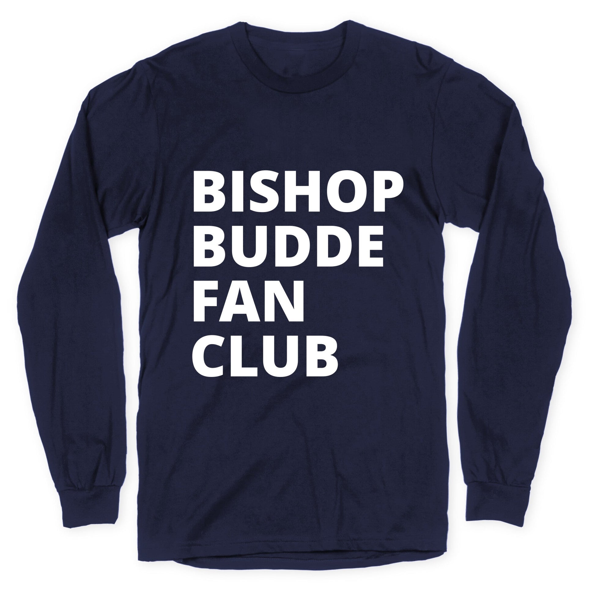 Bishop Budde Fan Club Longsleeve Tee