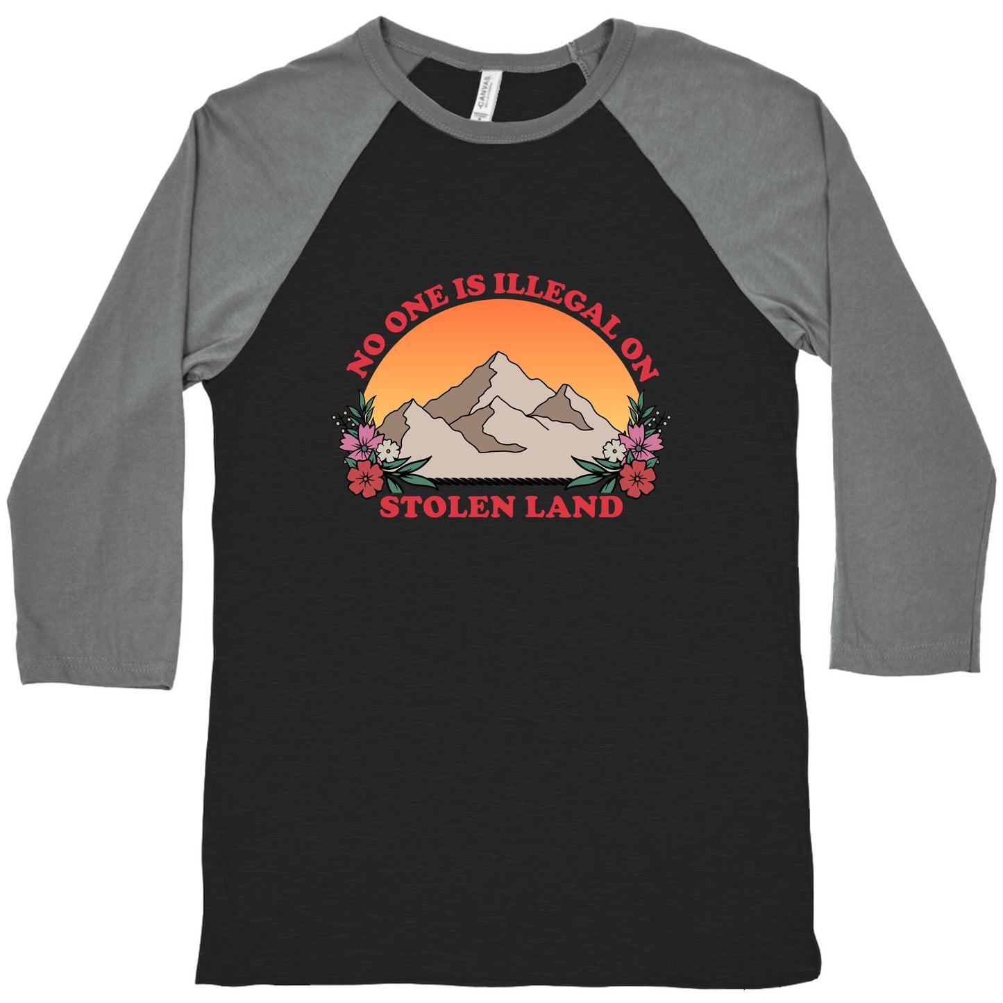 No One Is Illegal On Stolen Land Mountain Baseball Tee