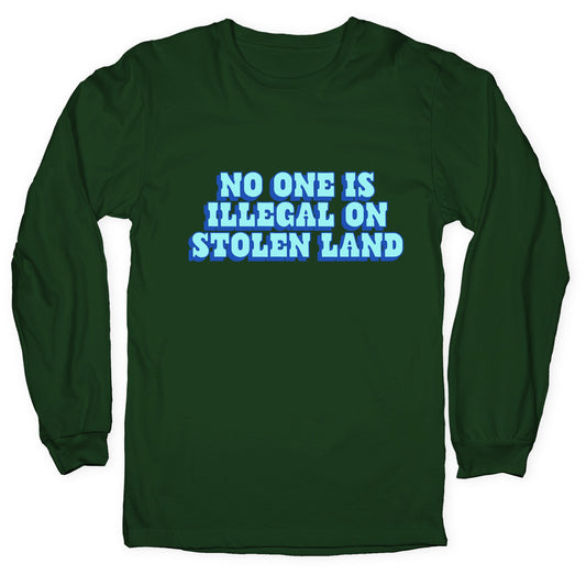 No One Is Illegal Longsleeve Tee
