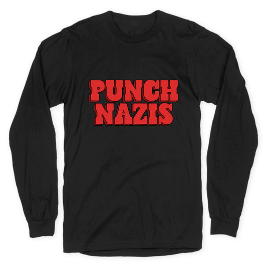 Punch Nazis Red Text Longsleeve Tee