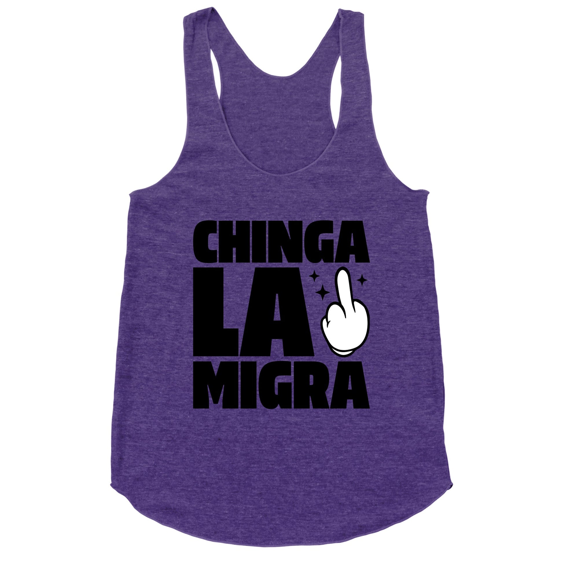 Chinga La Migra Finger Racerback Tank
