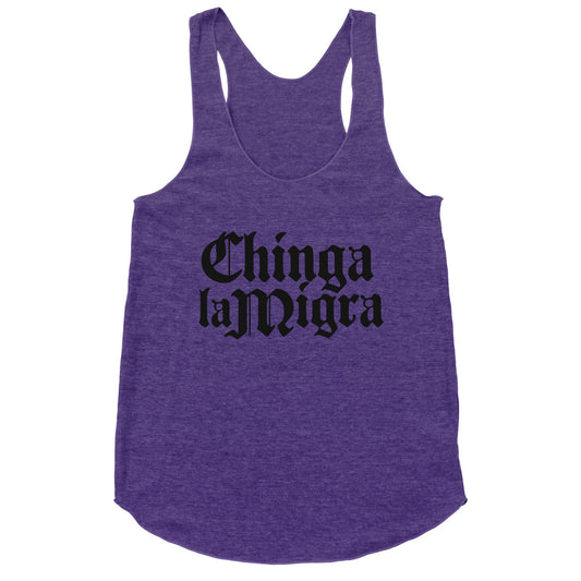 Chinga La Migra Fuck ICE Racerback Tank