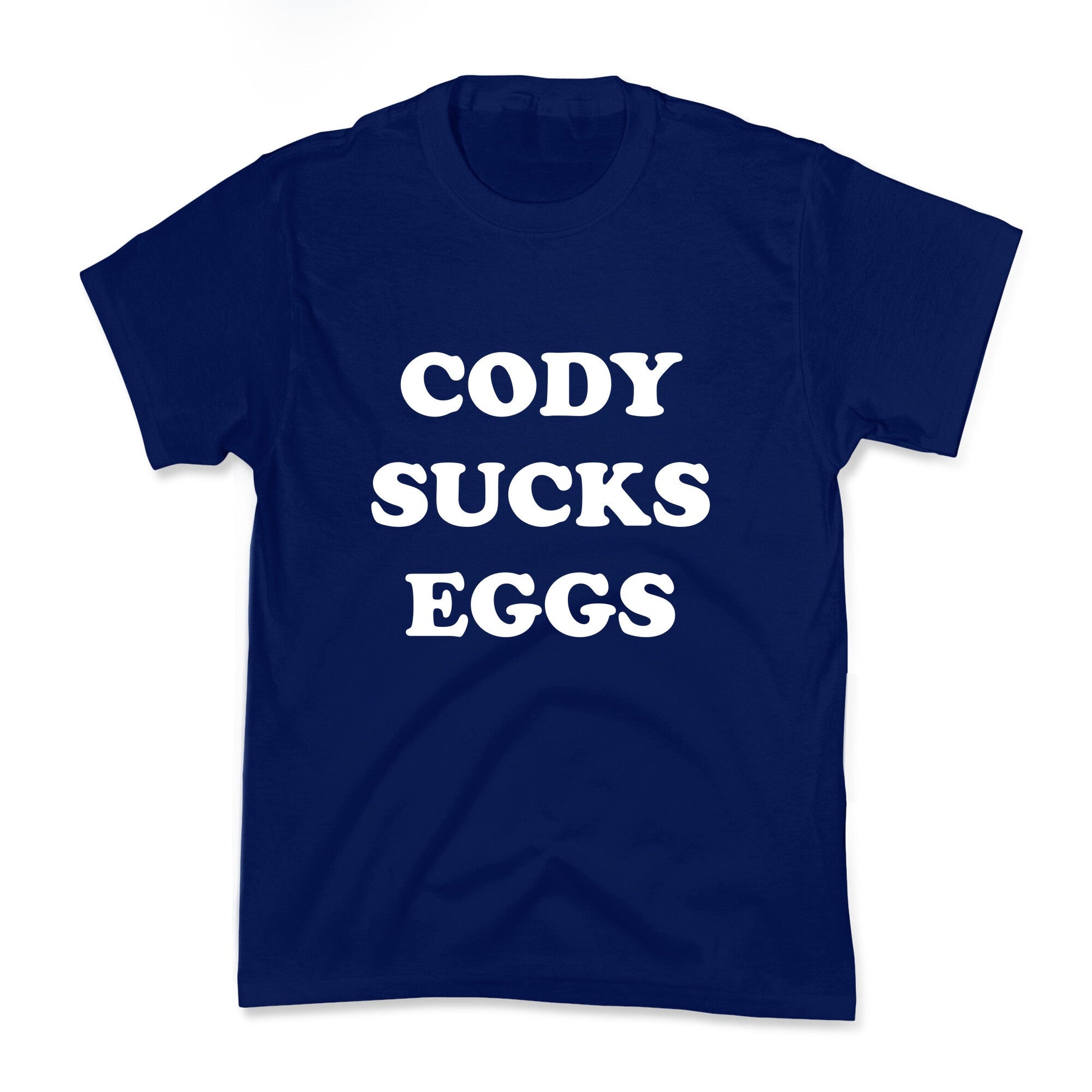 Cody Sucks Eggs Kids Tee